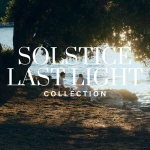 Solstice Last Light Collection Poster